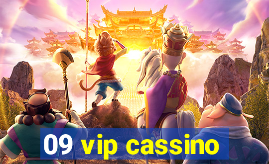 09 vip cassino